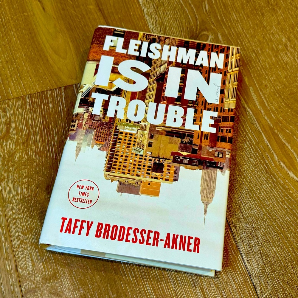 Fleishman is in Trouble Hardcover Book